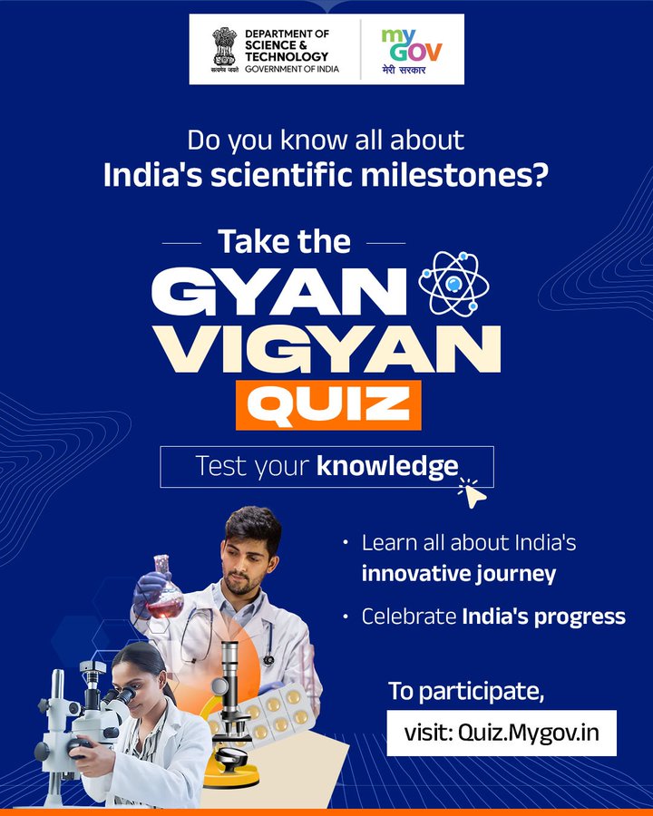 Ready to explore India's scientific triumphs? 

From epic space missions to breakthroughs in homegrown tech, India is dominating the science game. How much of this incredible journey do you know?

Visit: quiz.mygov.in/quiz/gyan-vigy…

#ScienceQuiz 
#GyanVigyanQuiz 

<a href="/IndiaDST/">DSTIndia</a>