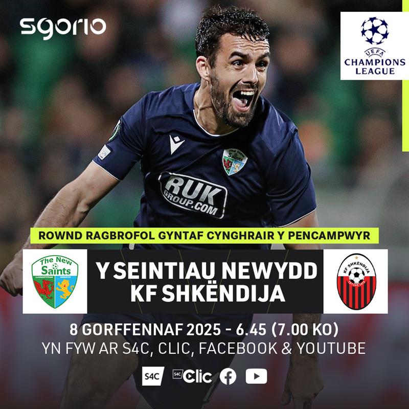 Sgorio ⚽️ (@sgorio) on Twitter photo Pêl-droed byw o Gynghrair y Pencampwyr 🏆
The New Saints begin their Champions League campaign tomorrow!
Live on <a href="/S4C/">S4C 🏴</a> and online from 6.45pm | bit.ly/4lkbJHa Pêl-droed byw o Gynghrair y Pencampwyr 🏆
The New Saints begin their Champions League campaign tomorrow!
Live on <a href="/S4C/">S4C 🏴</a> and online from 6.45pm | bit.ly/4lkbJHa
