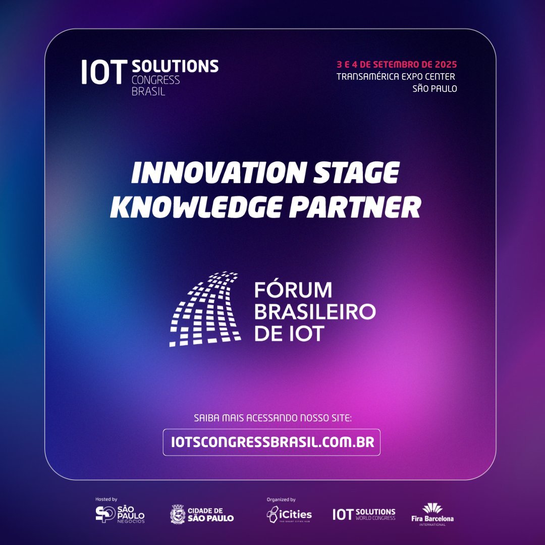 iotscbrasil's tweet image. 🚀 O Fórum Brasileiro de IoT retorna como Knowledge Partner do Innovation Stage na 2ª edição do IoT Solutions Congress Brasil!
Mais conhecimento e debates de ponta sobre #IoT estão por vir!
#IoTSolutionsCongressBrasil