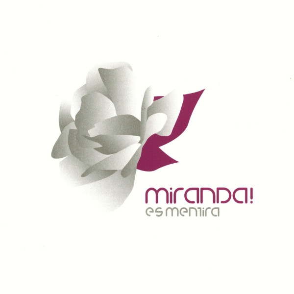Es Mentira - Miranda! (2002)