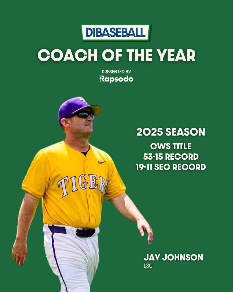 D1Baseball (@d1baseball) on Twitter photo Tiger King ๐ฏ๐
Jay Johnson is the 2025 D1Baseball Coach of the Year and the first two-time winner in the award's 11-year history!
<a href="/LSUbaseball/">LSU Baseball</a> x <a href="/rapsodo/">Rapsodo Baseball</a> Tiger King ๐ฏ๐
Jay Johnson is the 2025 D1Baseball Coach of the Year and the first two-time winner in the award's 11-year history!
<a href="/LSUbaseball/">LSU Baseball</a> x <a href="/rapsodo/">Rapsodo Baseball</a>