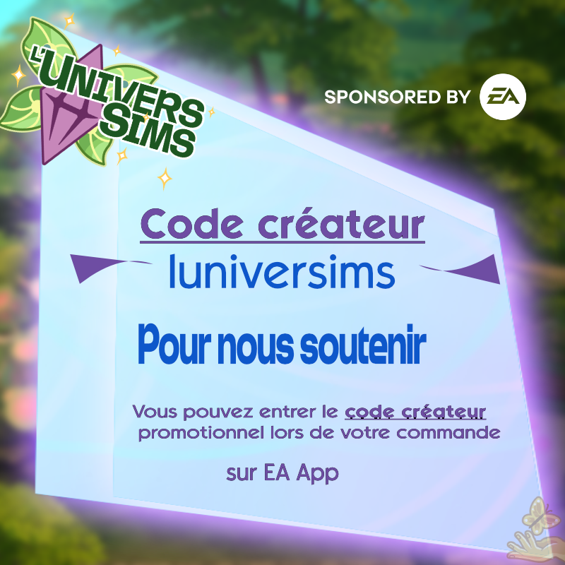 🧚🏼‍♂️🌿Vous pouvez nous soutenir lors de vos achats sur EA App en entrant notre code créateur lors de votre commande !
To support us, use the creator code luniversims when purchasing on the EA app.
#SponsoredbyEA #EACreatorNetwork