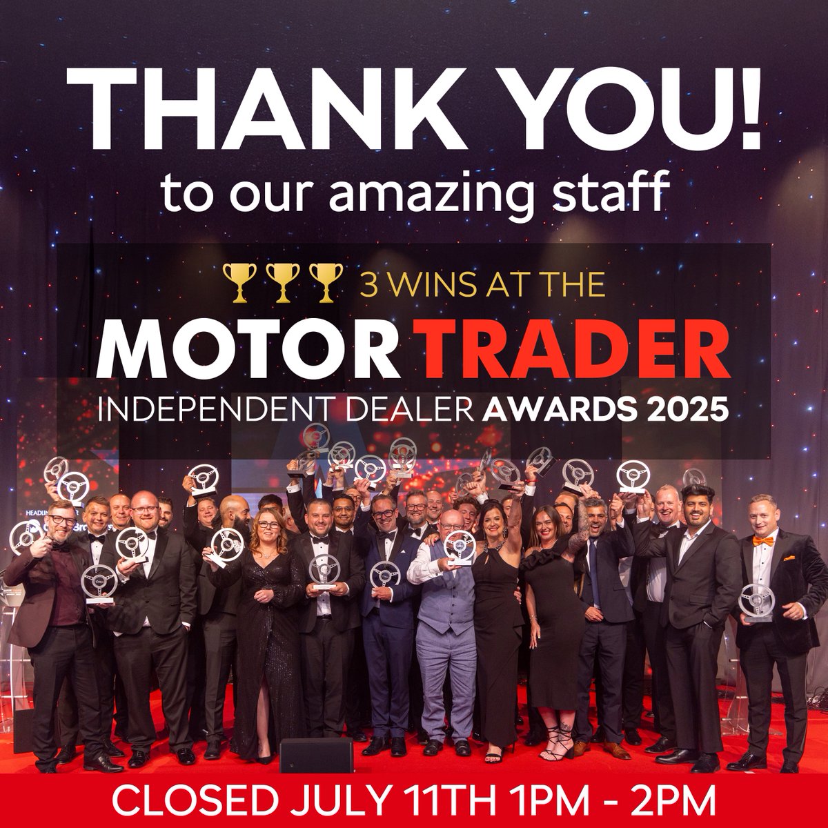 To celebrate our outstanding success at the Motor Trader Independent Dealer Awards we will be treating all staff to burgers and ice cream this Friday!
To ensure everyone has a chance to enjoy a well deserved break, the business will be closed to the public from 1 to 2pm