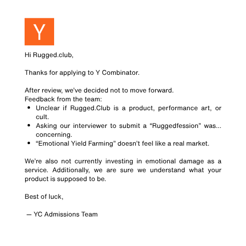 update:
YC did not resonate with the vision.
whatever... we're still doing this 🤡
