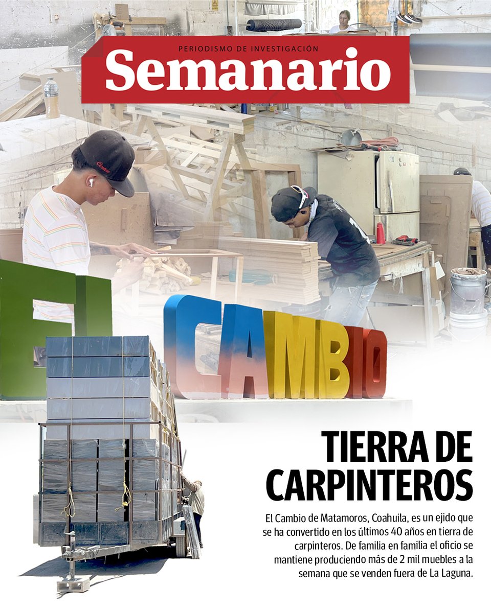 #Semanario #Carpintería | El Cambio de Matamoros, #Coahuila, es un ejido que se ha convertido en los últimos 40 años en tierra de carpinteros. Te contamos la historia completa aquí. 👉 bit.ly/4nGTy06
✒️Francisco Rodríguez (<a href="/Paco_rolo/">Paco Rodríguez L.</a>) |  📸Francisco Rodríguez