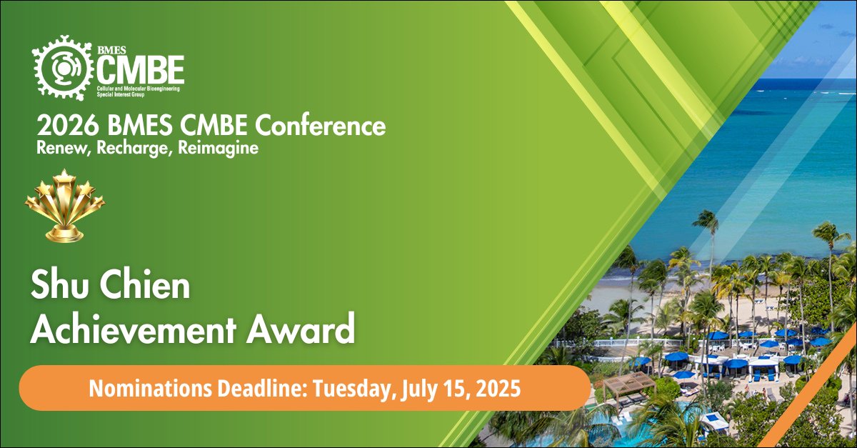 BMESociety's tweet image. Know someone whose work has transformed bioengineering?
Nominate them for the Shu Chien Achievement Award—CMBE’s highest honor.
🏆 Deadline: July 15
🔗 hubs.la/Q03vt0SH0
#BMES #CMBE #BiomedicalEngineering #ShuChienAward