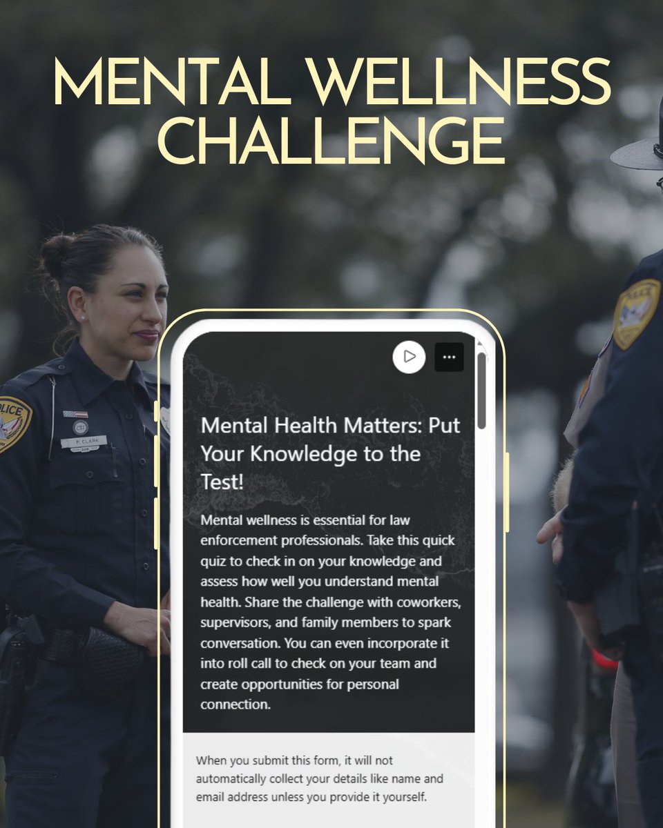 Mental wellness matters—but how well do you really understand it in the law enforcement profession?
Take the quiz, learn the facts, and walk away more informed.
Brought to you by SAFLEO &amp; VALOR.

forms.office.com/r/EvUXsi9zSa
