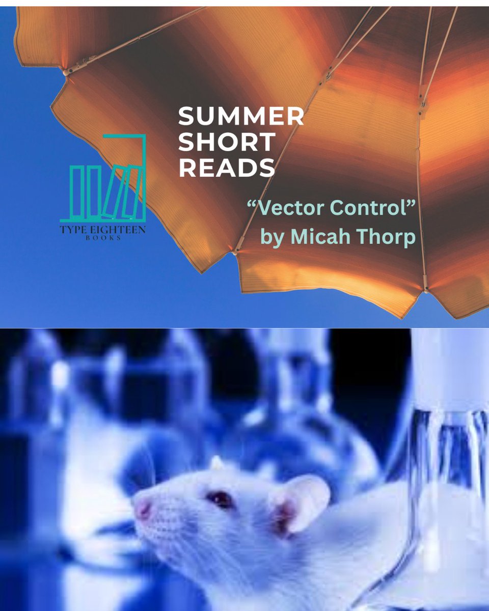 TypeEighteenBks's tweet image. What happens when the rats of Portland are forced to fight back? Read Micah Thorp's "Vector Control" to find out.
typeeighteenbooks.com/blog/summer-sh…
#shortreads #shortstories #PortlandOregon #oregonauthors #shortfiction #summerreading #indiepublisher