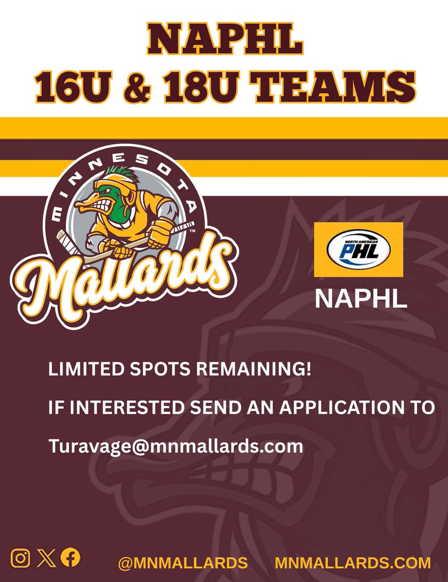 Minnesota Mallards (@mnmallards) on Twitter photo 🚨 LIMITED SPOTS LEFT! 🚨
Join the Mallards 16U & 18U teams in the NAPHL this fall!
Apply now by emailing Turavage@mnmallards.com
#FearTheFlock | #NAPHL | #MallardsHockey 🚨 LIMITED SPOTS LEFT! 🚨
Join the Mallards 16U & 18U teams in the NAPHL this fall!
Apply now by emailing Turavage@mnmallards.com
#FearTheFlock | #NAPHL | #MallardsHockey