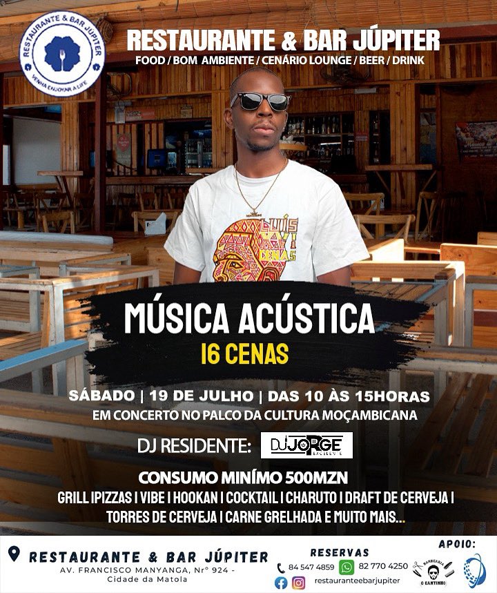 16_cenas's tweet photo. Yoooo fam!❗️
Neste  sábado, das 10h às 15h, no Júpiter Bar &amp; Lounge, 16 Cenas numa performance 100 % acústica 🎸
📍Matola AV Francisco Manyanga.
Até lá !😎 https://t.co/EmNB6jQWai