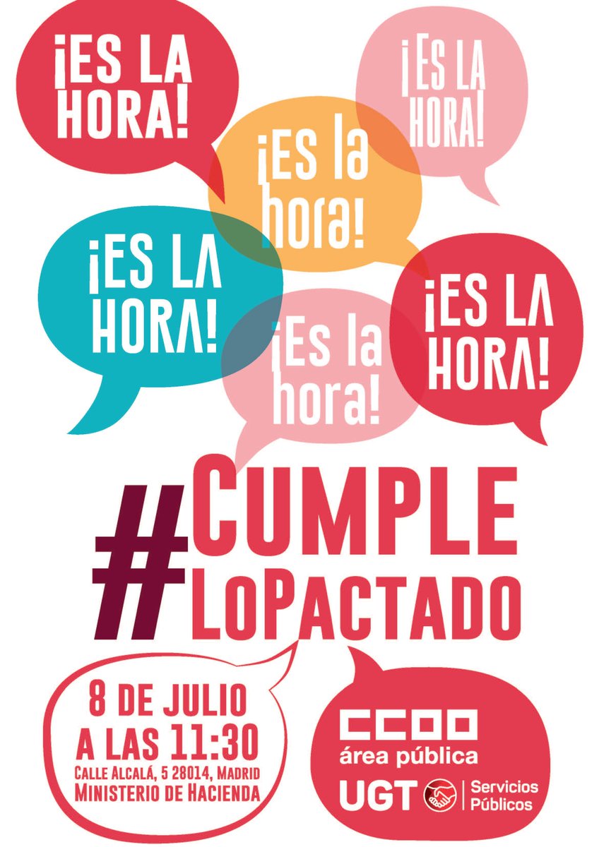 CCOO y UGT convocamos una concentración el martes, 8 de julio, a las 11:30 horas, frente al Ministerio de Hacienda bajo el lema "Es la hora. #CumpleLoPactado” : jornada de 35 horas, jubilación parcial, acabar con la temporalidad, actualización salarial 

feccoo-madrid.org/noticia:731717…