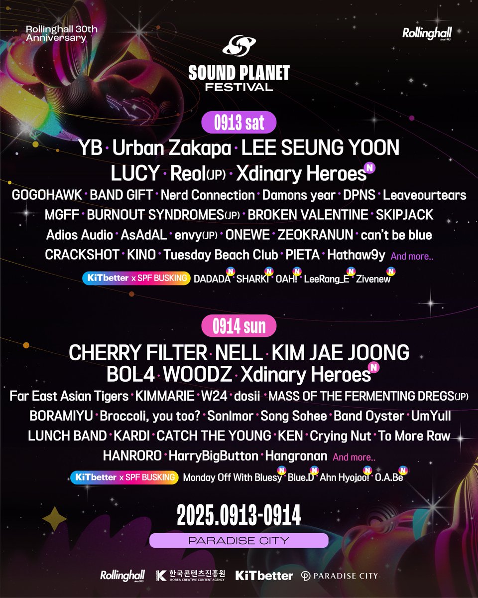 soundplanetfest's tweet image. 사운드 플래닛 페스티벌 2025의 네 번째 라인업을 공개합니다!

⋆ Xdinary Heroes는 양일 모두 참여하여 특별한 무대를 선보일 예정입니다.
⋆ 롤링홀의 신인 뮤지션 발굴 프로젝트 ‘CMYK 2025’의 본선 진출팀은 KiTbetter x SPF 버스킹 스테이지에서 만나보실 수 있습니다.

✦ 𝟒𝐭𝐡 𝐋𝐈𝐍𝐄-𝐔𝐏…
