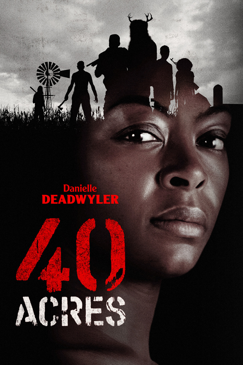 40 Acres Movie Poster