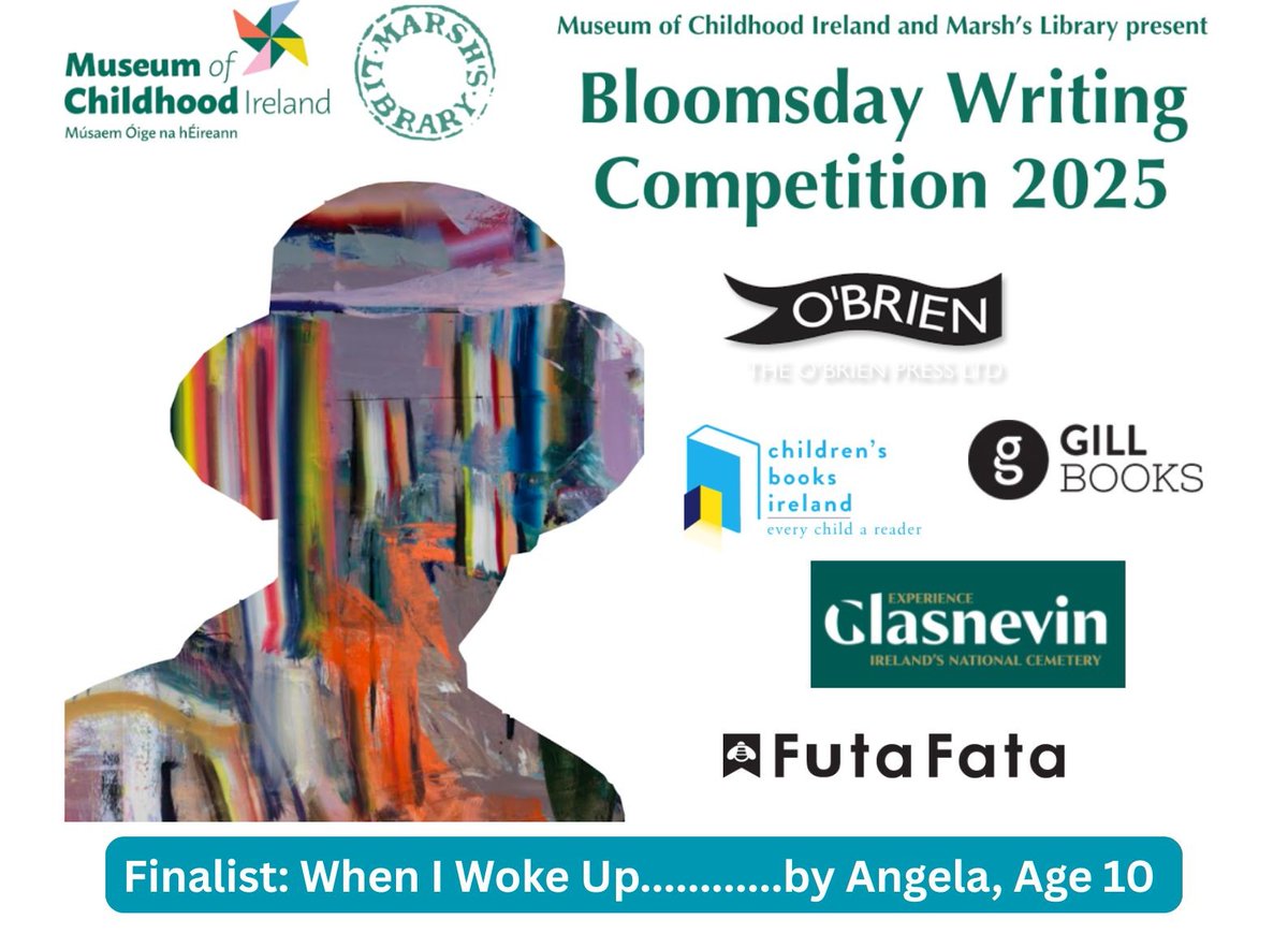 Day 7 and the last in our series of featured #Bloomsday Young Writers Competition finalists is a wonderful submission by Angela from Dublin, age 10. Angela’s entry, ‘When I Woke Up’, can be viewed, here: 
museumofchildhood.ie/when-i-woke-up/
Judges: 
Fantastic essay, imaginative writing ....