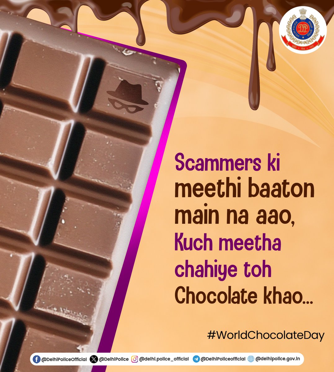 🍫Scammers may sugarcoat their lies,
But don’t get trapped in that disguise.
Real sweetness? 
It’s in chocolate — not in cons. 🍫

#HappyWorldChocolateDay
#WorldChocolateDay