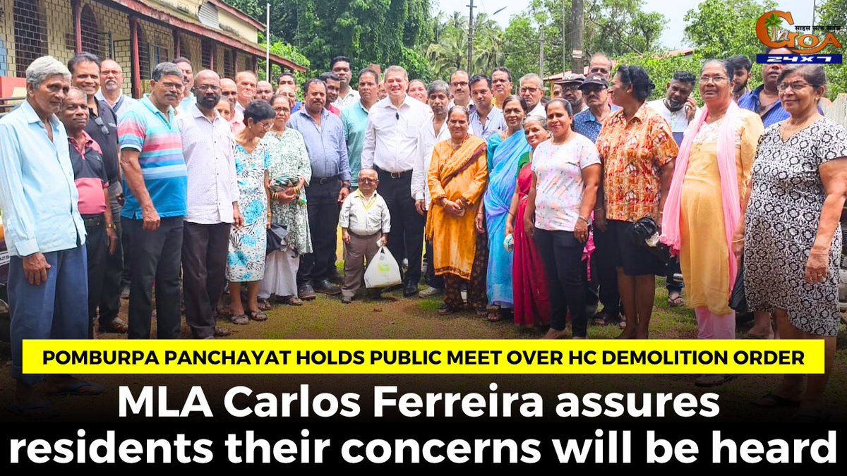 InGoa24x7's tweet photo. Pomburpa Panchayat holds public meet over HC demolition order. MLA @carlosgoa25 assures residents their concerns will be heard
WATCH : https://t.co/o0nkIhE2Q6
#Goa #GoaNews #DemolitionOrder #HC #Pomburpa #Meeting https://t.co/zale8z2Geb