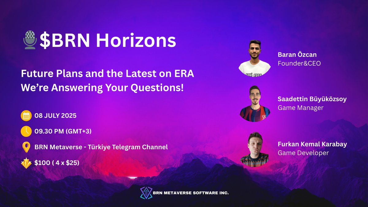 🎙️ AMA – Explore the Road Ahead! 

Curious about what’s next for $BRN or where the game currently stands? Join our LIVE AMA for exclusive updates and insights! 

💰 $100 BRN Giveaway
Four lucky participants will share the prize—don’t miss your chance!

🗓️ Date: July 8, 2025
🕘