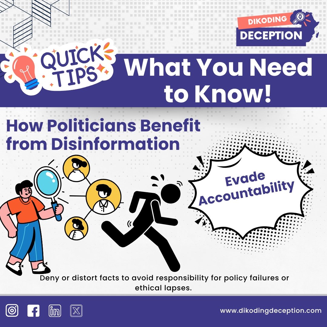 WeDecode101's tweet photo. Politicians benefit from disinformation in many ways. 
One of them is evading accountability. They deny or distort facts to avoid responsibility for policy failures or ethical lapses. 
#disinformation #CounteringDisinformation https://t.co/Zb1RLZcjPJ