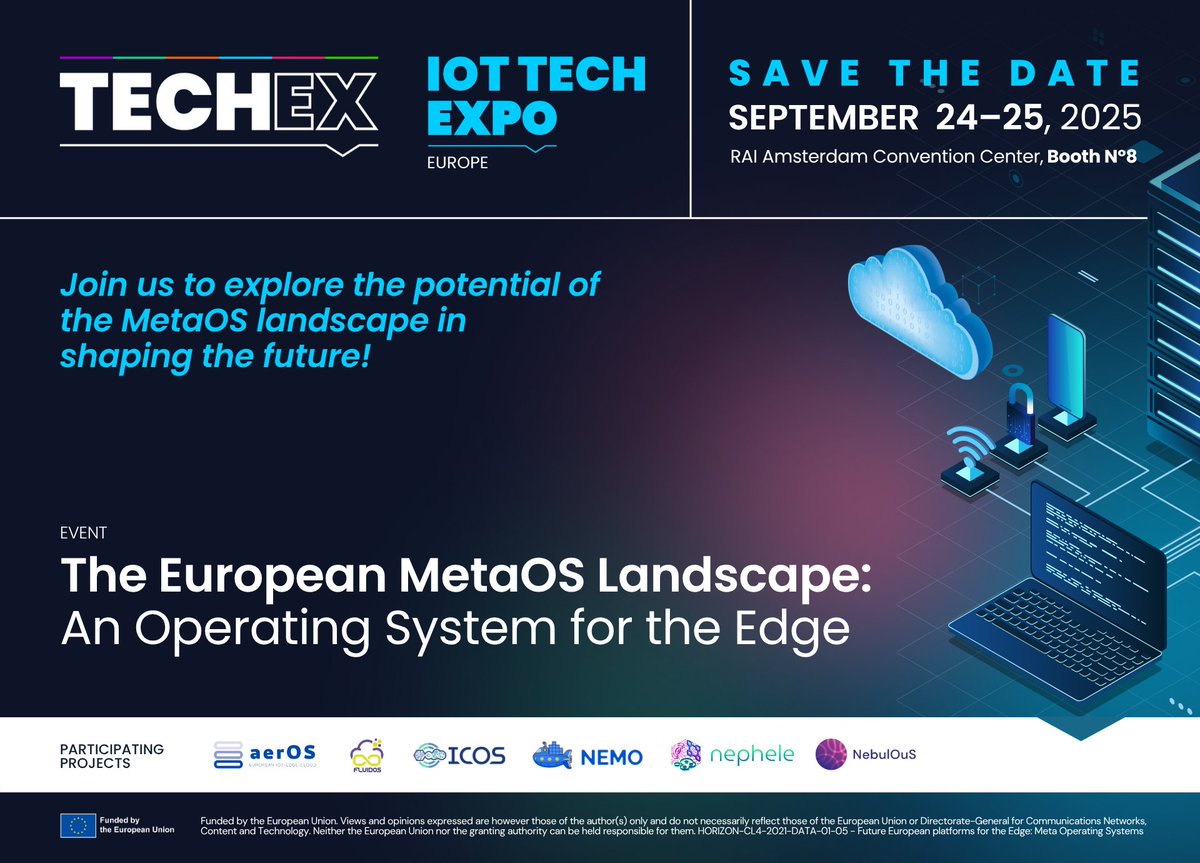 NEMO (@he_nemo_project) on Twitter photo 🚨SAVE THE DATE🚨
NEMO project will be present at IoT Tech Expo 2025 along with other of #MetaOS Horizon Europe projects including: <a href="/AerosProject/">aerOS project</a>, @NebulOuS , <a href="/icos_project/">ICOS Project</a>, <a href="/NepheleProject/">Nephele Project</a> and <a href="/Fluidosproject/">FLUIDOS</a>.
🗓️ 24-25/09/2025
📍 Amsterdam
🔗iottechexpo.com/europe/ 🚨SAVE THE DATE🚨
NEMO project will be present at IoT Tech Expo 2025 along with other of #MetaOS Horizon Europe projects including: <a href="/AerosProject/">aerOS project</a>, @NebulOuS , <a href="/icos_project/">ICOS Project</a>, <a href="/NepheleProject/">Nephele Project</a> and <a href="/Fluidosproject/">FLUIDOS</a>.
🗓️ 24-25/09/2025
📍 Amsterdam
🔗iottechexpo.com/europe/