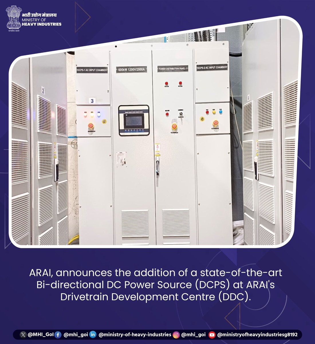 ARAI, an autonomous body under the Ministry of Heavy Industries (MHI), has announced the addition of a state-of-the-art Bi-directional DC Power Source (DCPS) at its Drivetrain Development Centre (DDC). This advanced 600kW system significantly enhances ARAI’s capabilities in