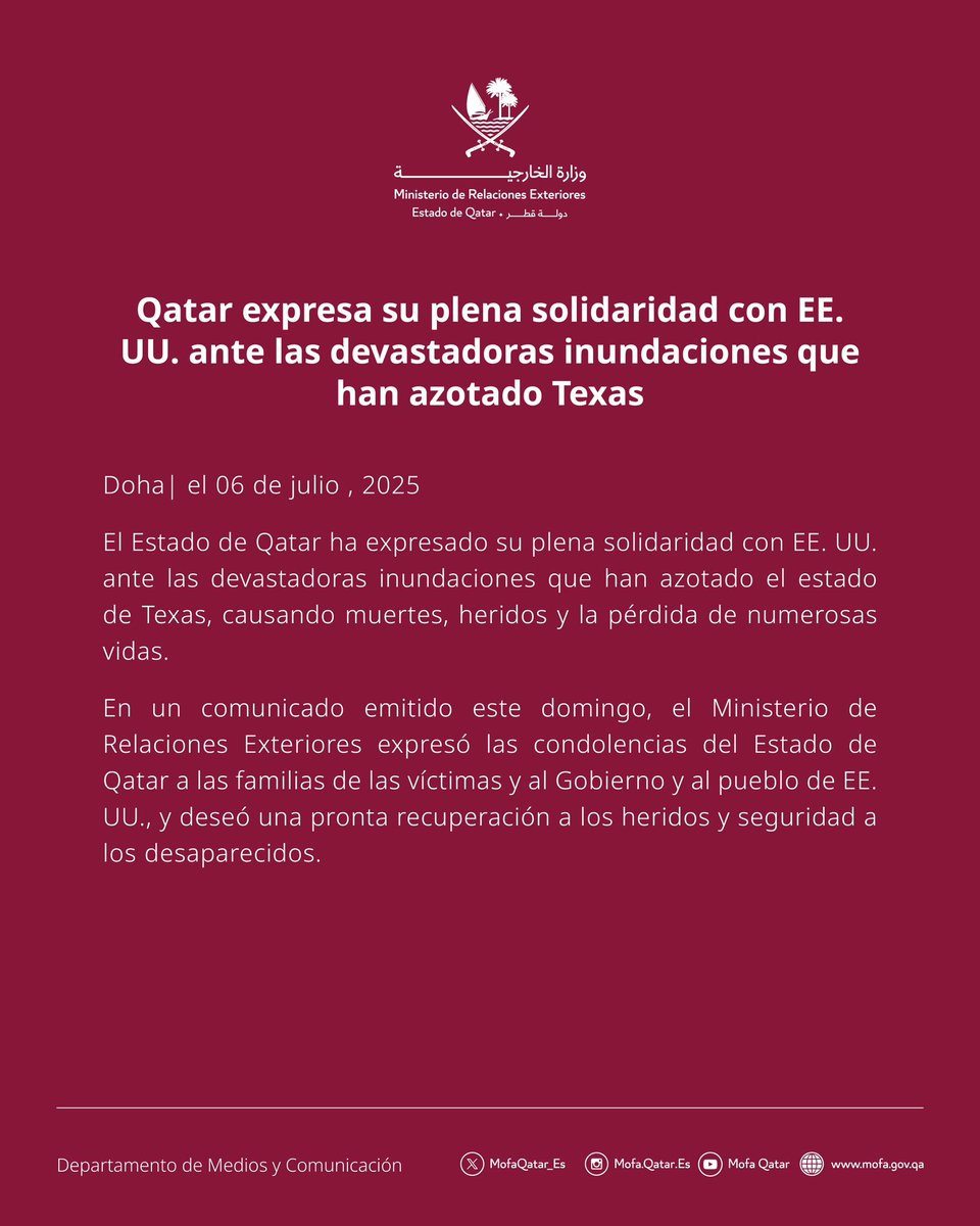 Qatar expresa su plena solidaridad con EE. UU. ante las devastadoras inundaciones que han azotado Texas

#MOFAQatar