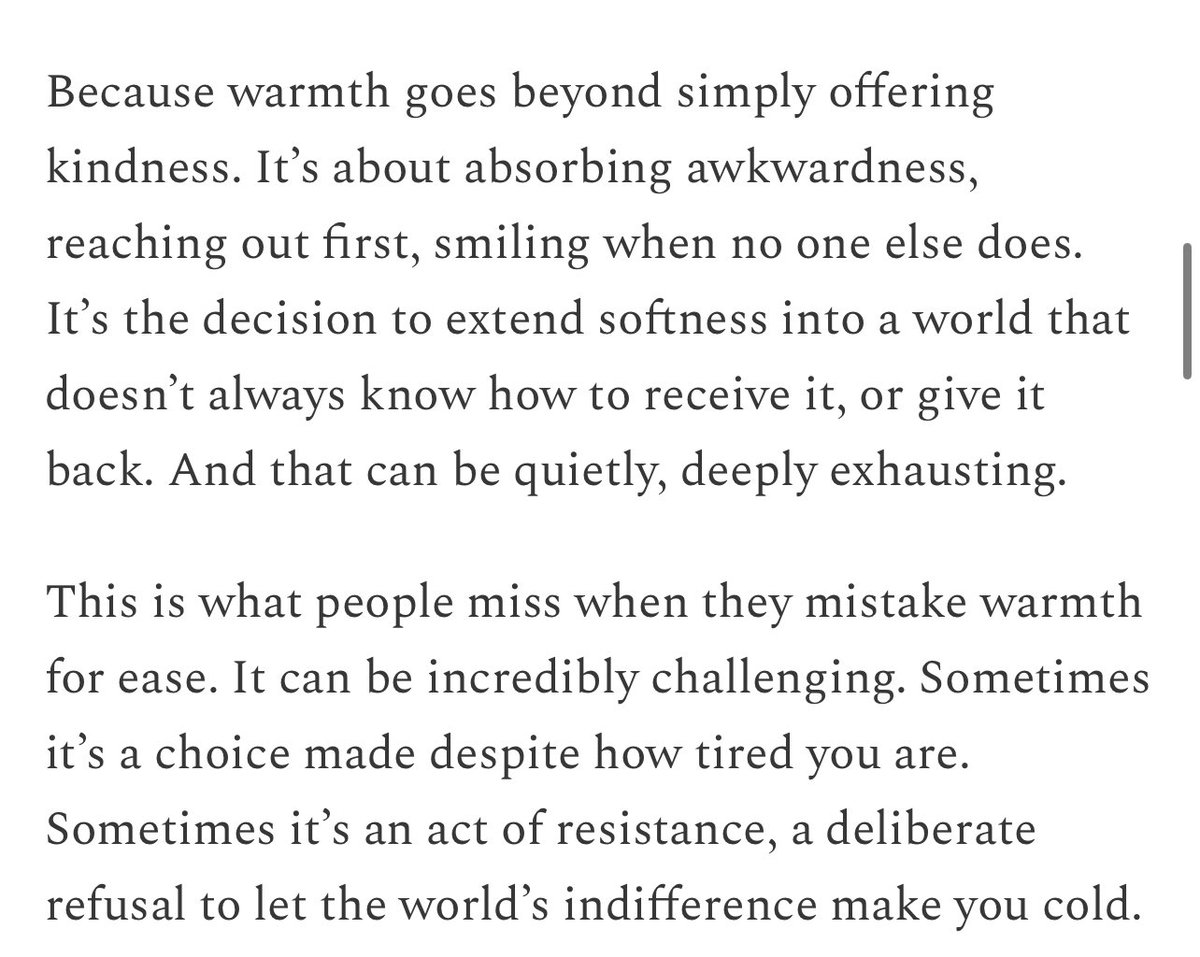 warmth can be a deliberate act of courage, far from a weakness