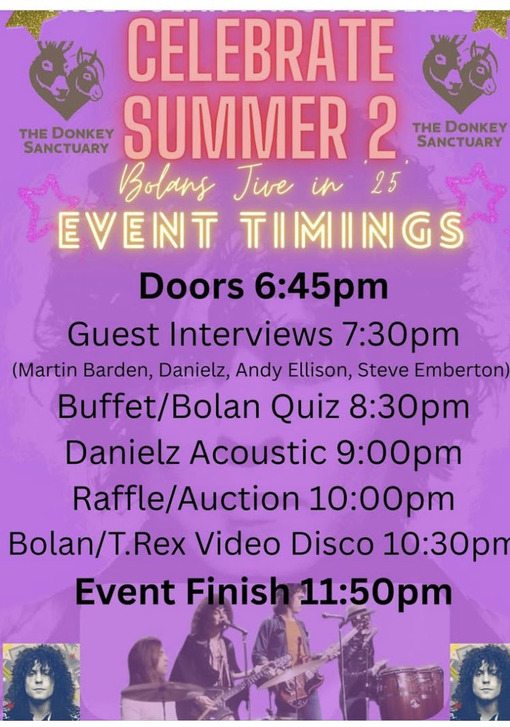 I have a charity solo appearance for the True Bolan Fans event on Saturday 12 July (see poster below) - all profits going to the Donkey Sanctuary. Steve Emberton (Marc’s photographer) will be interviewed, as well as Andy Ellison. Auction, raffle, food! It’s gonna be great!