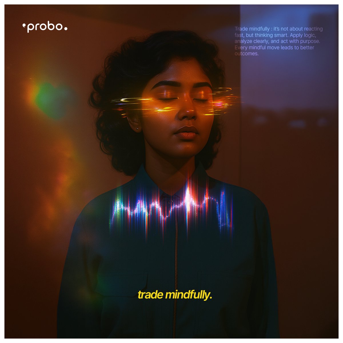 probo_india's tweet image. In a world ruled by noise, we believe trading should be guided by clarity- not chaos. 

It begins with Knowledge- what moves the markets
Analysis- Cut the clutter
Strategy- Gameplan
Responsibility- Logical risk

Commitment to think deeper and Trade smarter. #trademindfully