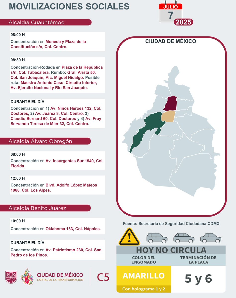 ⚠🗓 #ENTÉRATE | Para hoy, 7 de julio 2025, estas son las movilizaciones sociales previstas en la Ciudad de México. 

#C5ConConfianza #MovilidadCDMX #C5OjosDeLaCDMX 👀 #C5CorazónDeLaCDMX