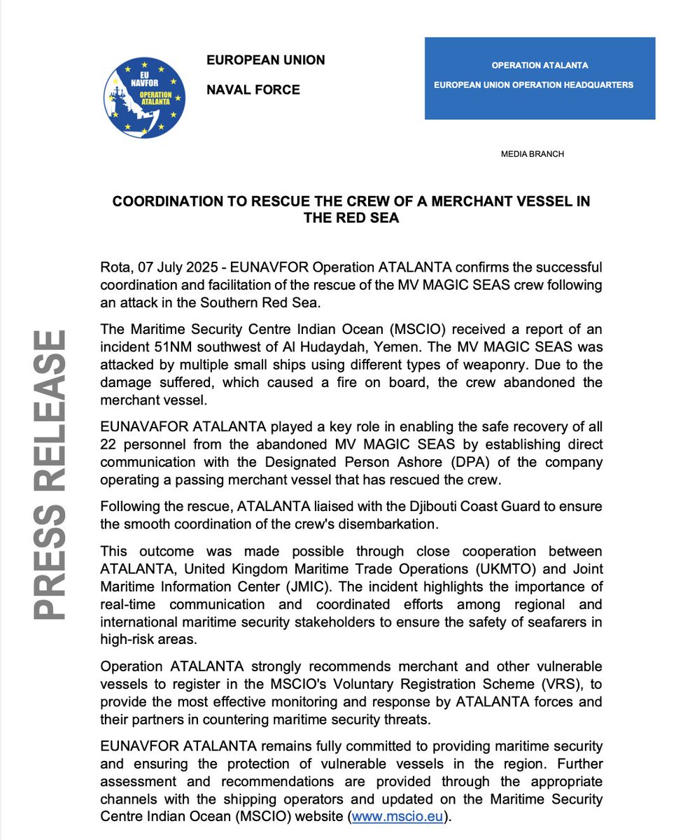 EUNAVFOR's tweet image. ❗Operation ATALANTA confirms the successful coordination and facilitation of the rescue of the MV MAGIC SEAS crew following an attack in the Southern Red Sea.
Operation ATALANTA is fully committed to maritime security in its Area of Operations.
More information ⤵️