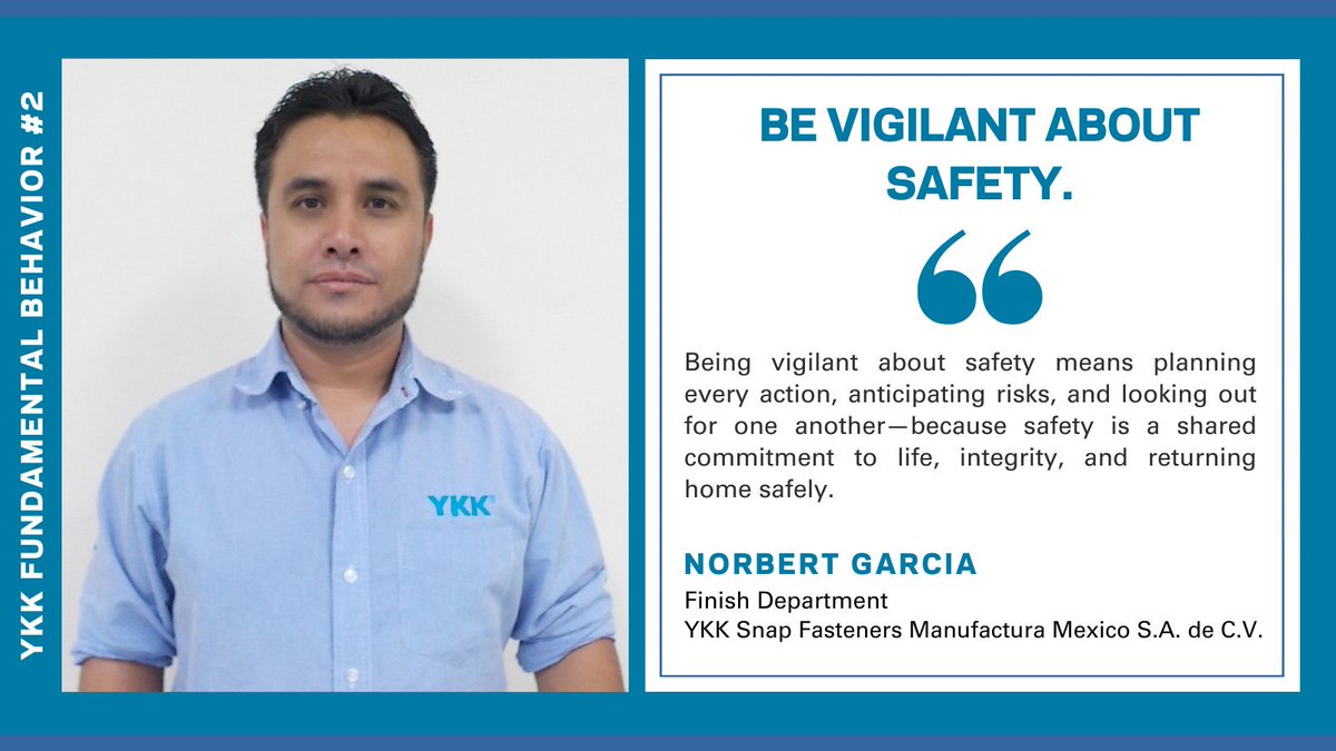 "Being vigilant about safety means planning every action, anticipating risks, and looking out for one another", says Norbert Garcia.🤝 "Safety is a shared commitment to life, integrity, and returning home safely." 🙌
#YKK #CycleofGoodness