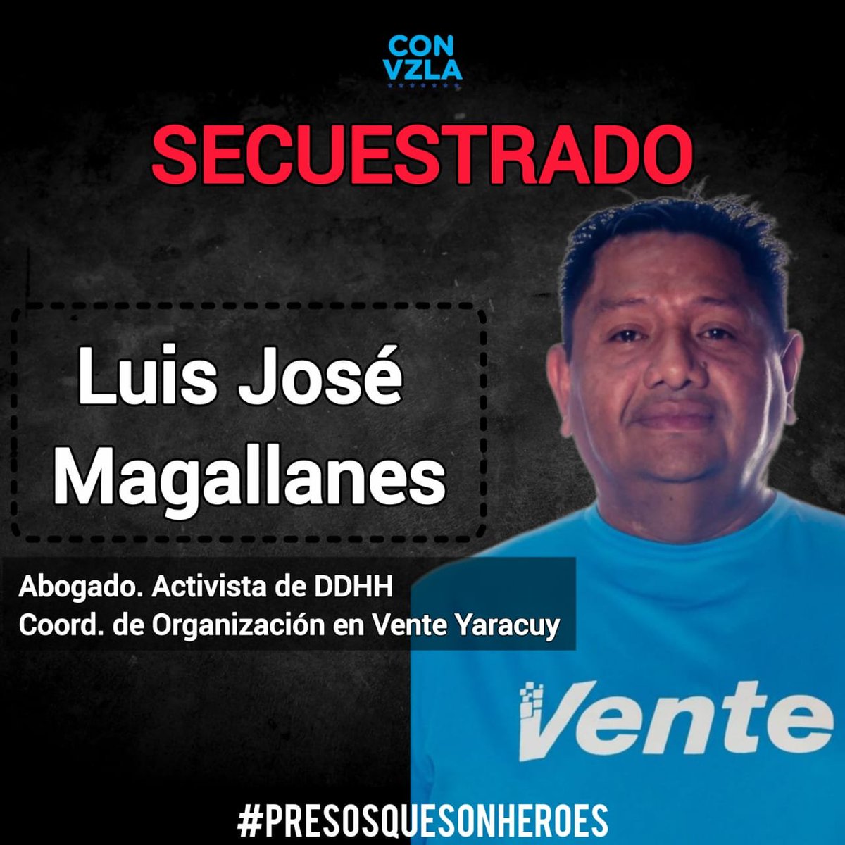 🚨 #URGENTE | Funcionarios a la orden del régimen de Nicolás Maduro secuestran a Luis José Magallanes, coordinador de Organización de Vente Venezuela en Yaracuy, este domingo #6Jul.  

Esta detención arbitraria, forma parte de una nueva ola de persecución generadas durante las