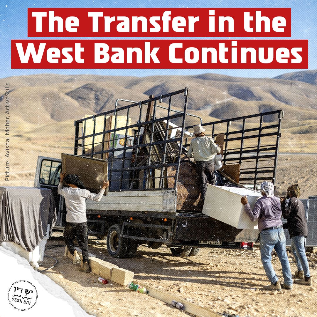 Yesh_Din's tweet image. The Transfer in the West Bank Continues.
Hundreds of Palestinians from the al-Mu'arajat East community in the Jordan Valley were expelled from their homes over the weekend. The forcible transfer took place after more than two years of violent attacks, threats, and property damage…