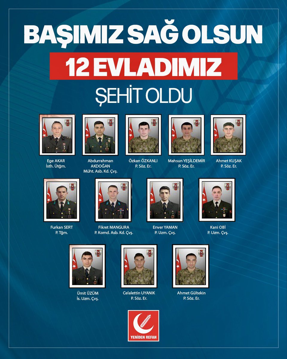 12 şehidimiz var, kalbimiz yanıyor.
Her biri vatan için canını verdi.
Allah’tan rahmet, milletimize sabır diliyorum. Başımız sağ olsun. 🇹🇷