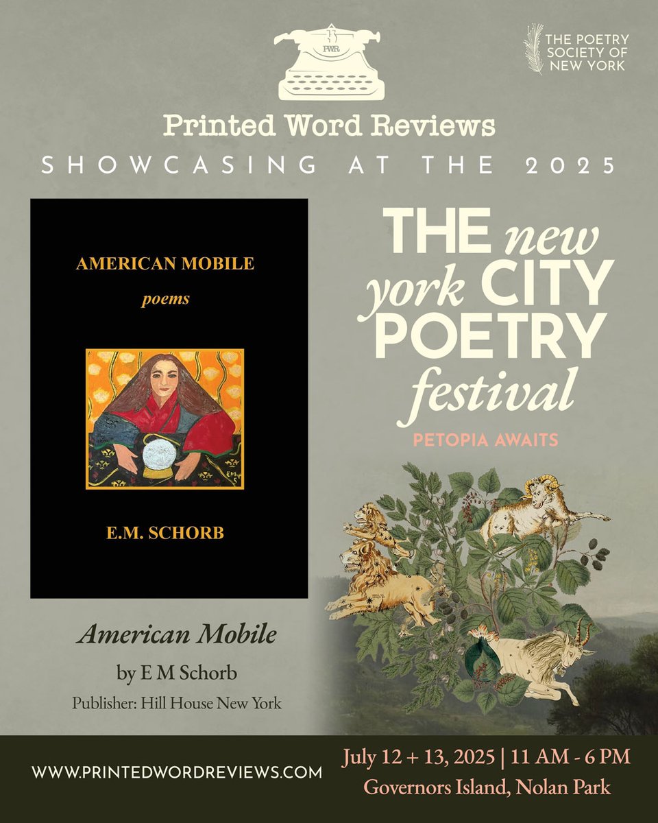 Printed Word Reviews is showcasing #Poetry #Talent @ New York City Poetry Festival Table 128 this weekend!!
Prolific award-winning #poet E.M. Schorb's American Mobile will be on display. #HillHouseNewYork
#PrintedWordReviews #PWR #Authors #Poets #Publishers #nycpoetryfestival