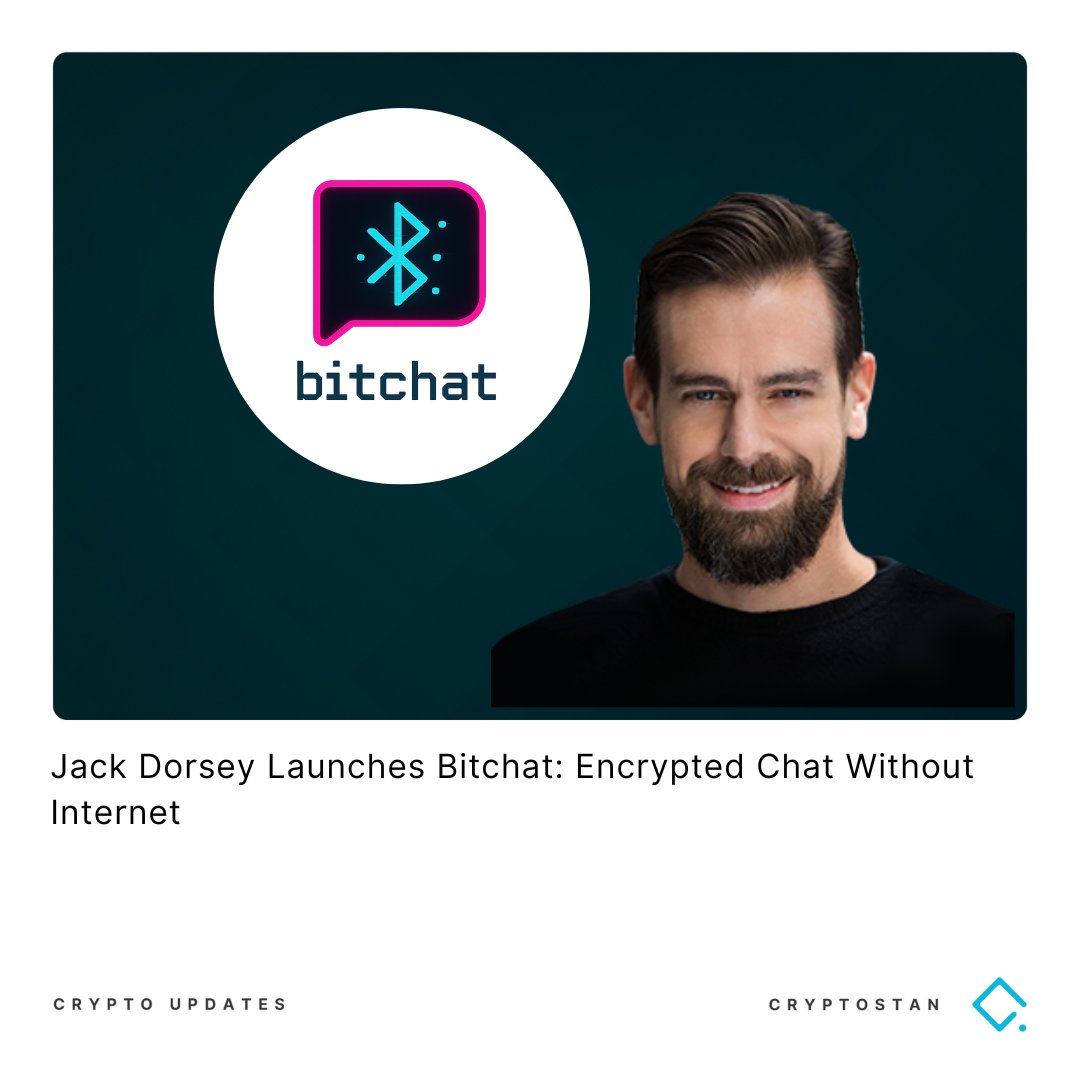 The_Cryptostan's tweet photo. Block CEO and Twitter co-founder Jack Dorsey has launched the beta of Bitchat, a decentralized messaging app that runs without internet, using Bluetooth mesh networks. 

#jackdorsey #chatting #bitchat #bluetooth #noncrypto #cryptostan #thecryptocountry https://t.co/AWM3tNSeuB