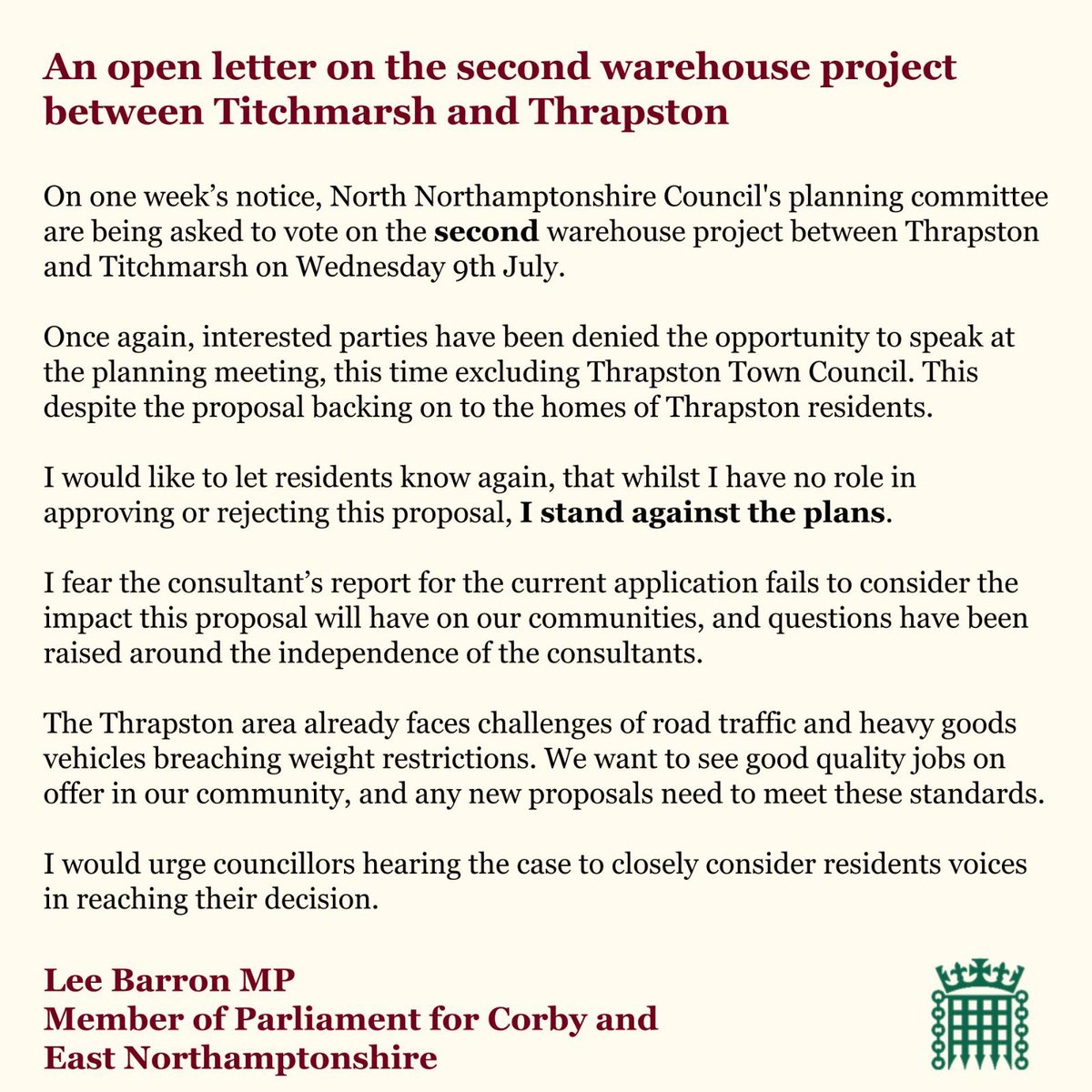LeeBarronMP's tweet image. I have written an open letter on the second warehouse project between Titchmarsh and Thrapston.
I would urge councillors hearing the case for this second project to closely consider residents voices in reaching their decisions.
#corby #eastnorthamptonshire #thrapston