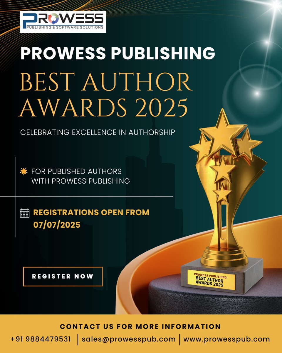 Prowess Publishing (@prowesspub) on Twitter photo 🏆 Prowess Publishing Best Author Awards 2025 is here!
Get recognized for your literary success with us.
📚 Open to all authors who publish with Prowess
🎁 Winners get awards, visibility & super offers!
📩 sales@prowesspub.com | 📞 9884479531
#AuthorAwards #ProwessPublishing 🏆 Prowess Publishing Best Author Awards 2025 is here!
Get recognized for your literary success with us.
📚 Open to all authors who publish with Prowess
🎁 Winners get awards, visibility & super offers!
📩 sales@prowesspub.com | 📞 9884479531
#AuthorAwards #ProwessPublishing
