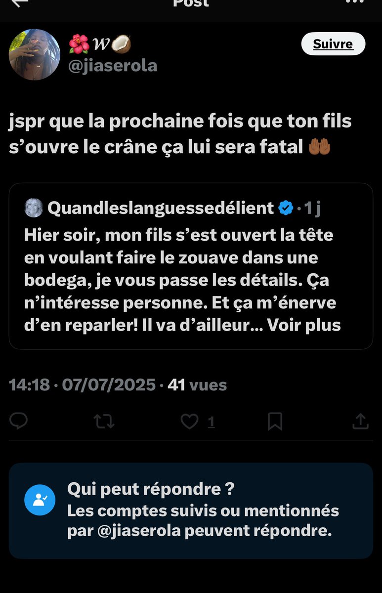 Quand on lit de tels propos haineux avec un souhait de préjudice aussi grave que la mort, on peut légitimement comprendre mon niveau de tolérance qui vient de passer en négatif ! Avis aux patriotes, je vous invite à faire ce qui s’impose. 
<a href="/jiaserola/">🌺𝓦🥥</a>