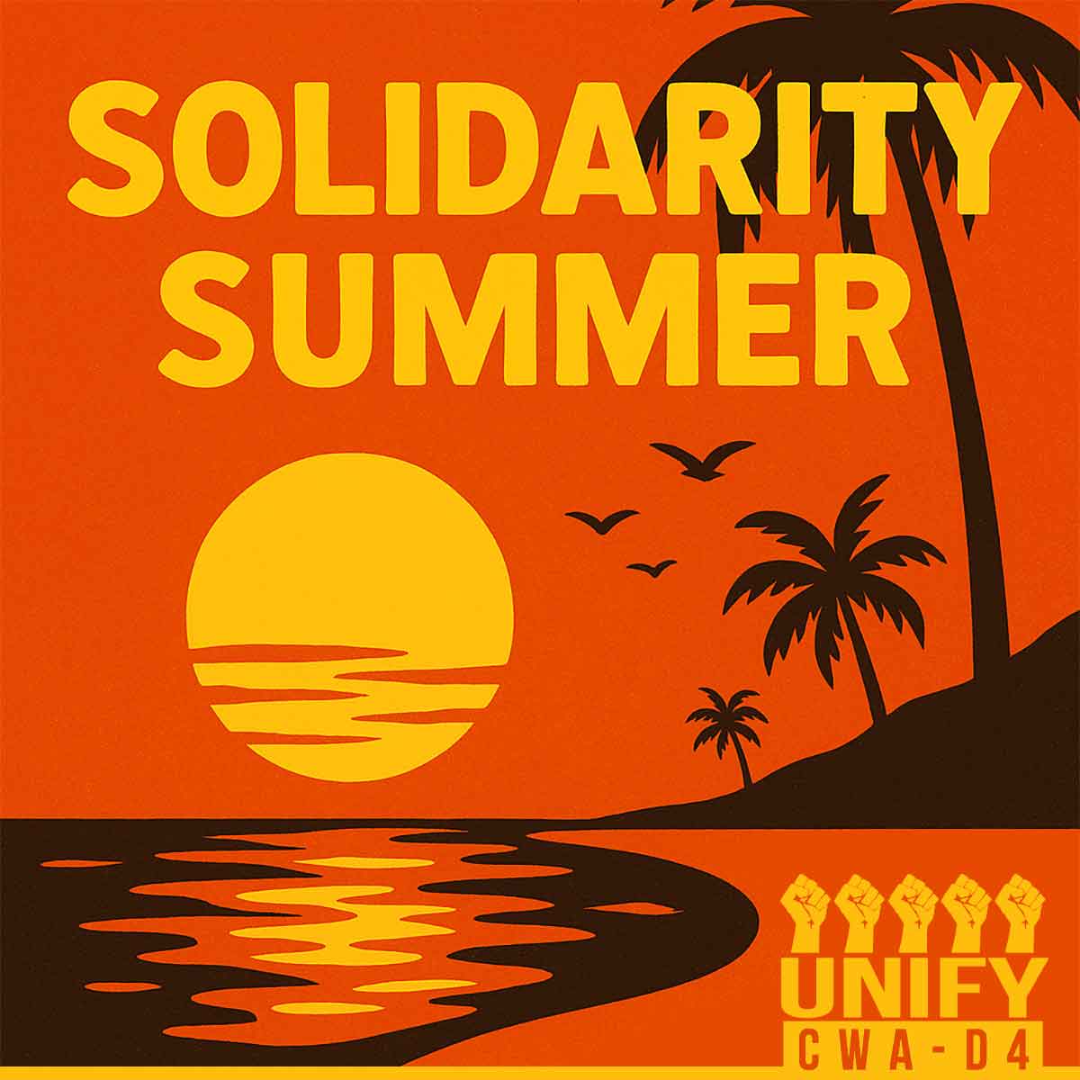 D4CWA's tweet image. The summer rays may seem endless, but nothing outshines workers standing together. Solidarity is our sunscreen against corporate greed. Stay cool, stay loud, stay united. #SolidaritySummer #CWAStrong