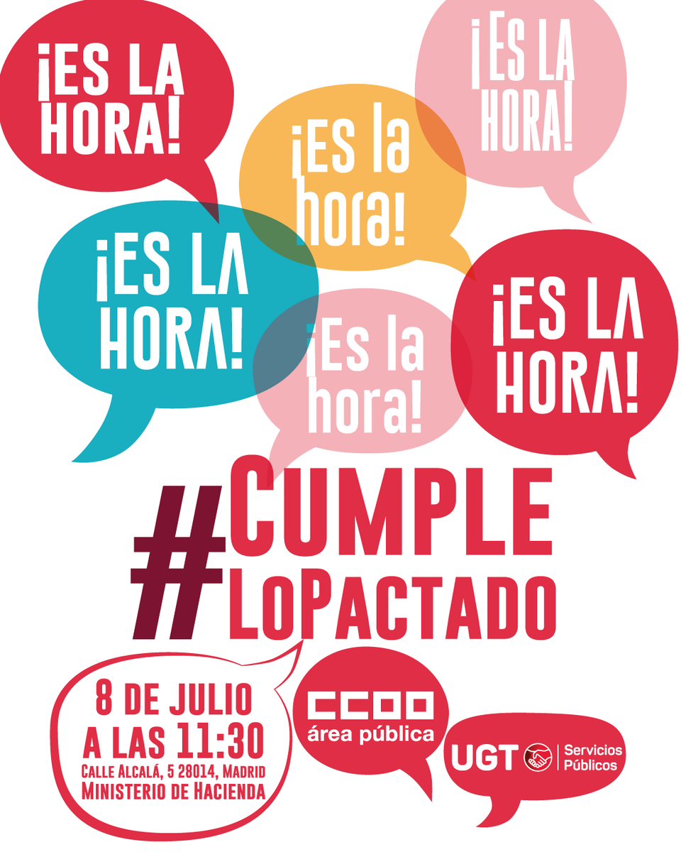 UGT_SP's tweet image. Es la hora⏰
#CumpleLoPactado

📌Clasificación profesional
📌Jornada 35 horas
📌Jubilación anticipada y parcial
📌Subida salarial 2025

📅Día 8 a las 11.30 frente al Ministerio de Hacienda (C/ Alcalá 5)