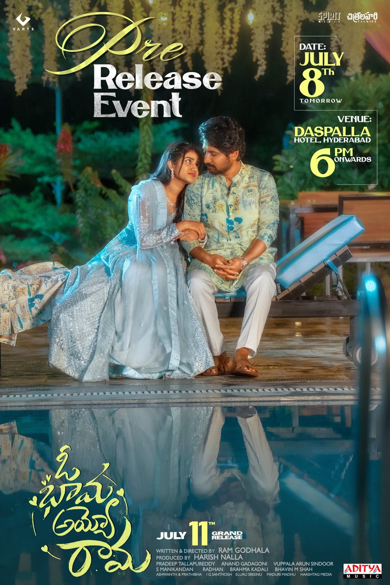 adityamusic's tweet image. Get Ready for an ecstatic evening celebrating the eternal love tale of #OhBhamaAyyoRama 🥳❤

#OBAR Pre-Release Event Tomorrow, 6 PM Onwards 💥💥

📍Hotel Dasapalla

 In Theatres from JULY 11th ❤‍🔥

@ActorSuhas #MalavikaManoj @anitahasnandani @NenuMeeRamm @radhanmusic