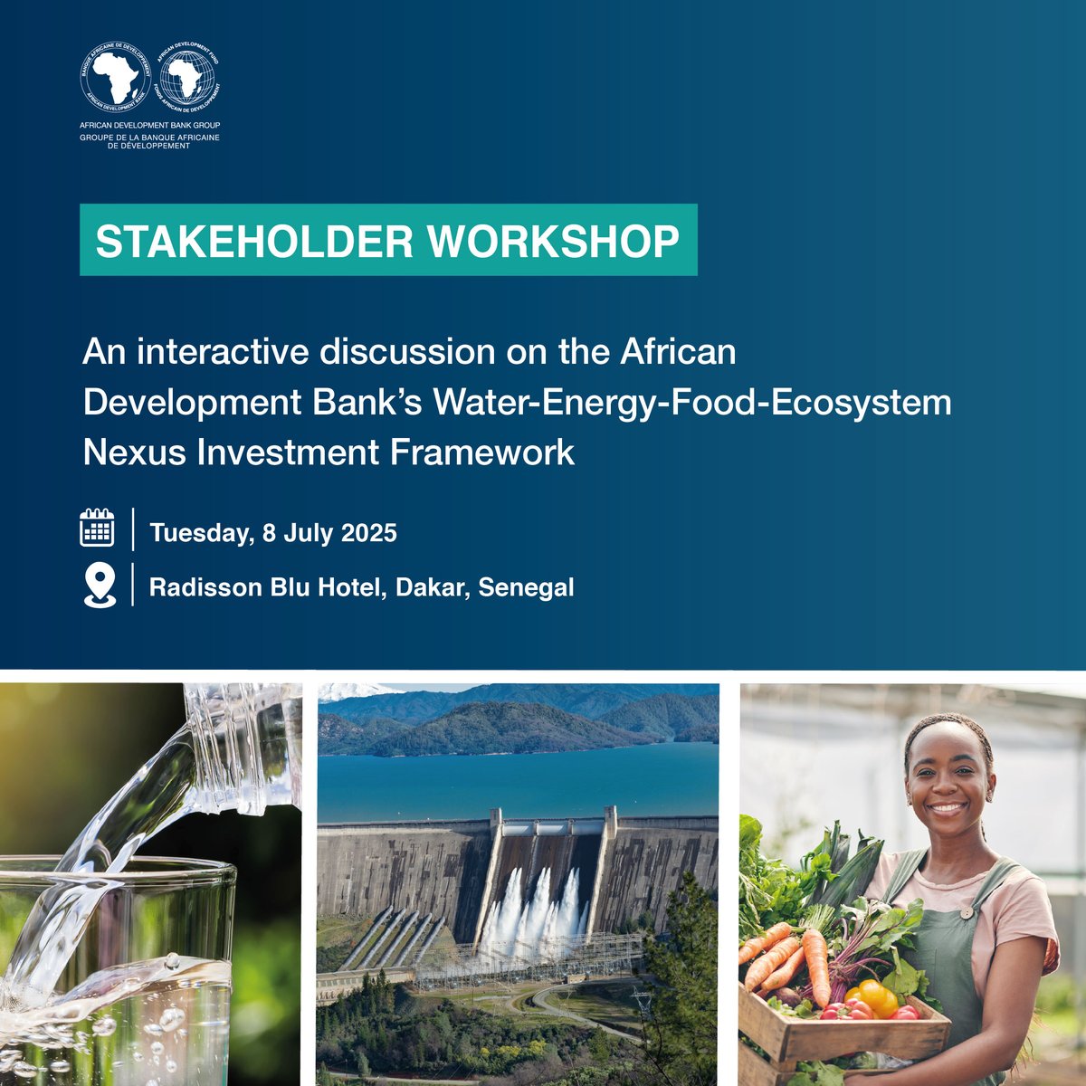 AfDB_Group's tweet image. Join us for an interactive workshop on @AfDB_Group Water-Energy-Food-Ecosystem Nexus Investment Framework.

🗓️  Tuesday, 8 July 2025; 9:00GMT   
 📍 Noom Hotel Dakar Sea Plaza (fmr. Radisson Blu Hotel), Senegal, and online
  
 🔗 bit.ly/4krrafA