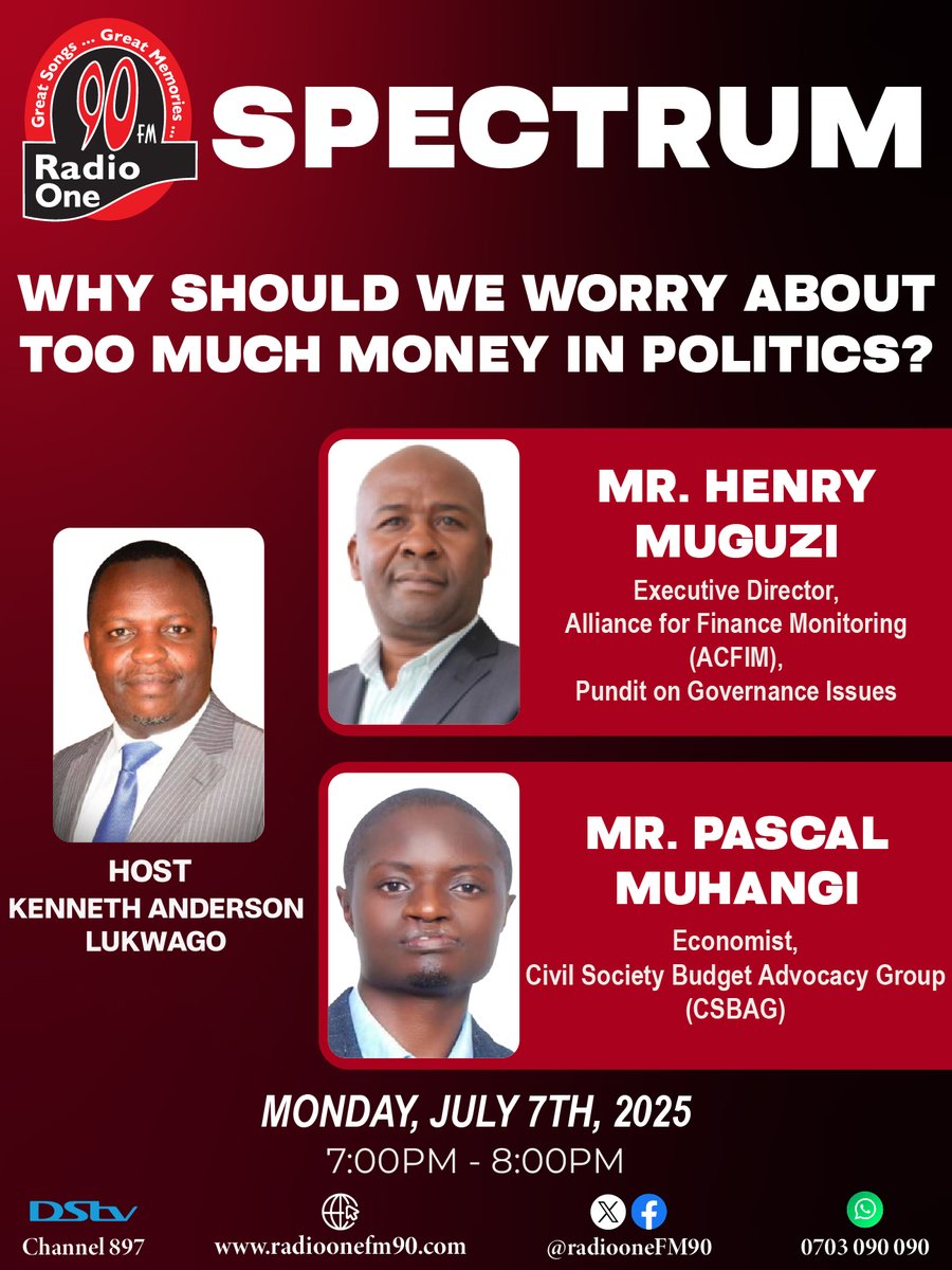 Radio One FM90 (@radioonefm90) on Twitter photo "WHY SHOULD WE WORRY ABOUT TOO MUCH MONEY IN POLITICS?" - <a href="/HenryMuguzi/">Henry Muguzi</a> <a href="/p_muhangi/">Pascal Muhangi</a>
Tonight, on Spectrum with <a href="/anderlukson/">Kenneth Anderson Lukwago</a>
<a href="/AcfimAfrica/">ACFIM</a>
<a href="/CSBAGUGANDA/">CSBAG (csbag.org)</a>
<a href="/mofpedU/">Ministry of Finance</a>
<a href="/pwatchug/">Parliament Watch</a>
<a href="/Parliament_Ug/">Parliament of Uganda</a>
<a href="/GovUganda/">Government of Uganda</a>
#RadioOne #FM90 #SPECTRUM "WHY SHOULD WE WORRY ABOUT TOO MUCH MONEY IN POLITICS?" - <a href="/HenryMuguzi/">Henry Muguzi</a> <a href="/p_muhangi/">Pascal Muhangi</a>
Tonight, on Spectrum with <a href="/anderlukson/">Kenneth Anderson Lukwago</a>
<a href="/AcfimAfrica/">ACFIM</a>
<a href="/CSBAGUGANDA/">CSBAG (csbag.org)</a>
<a href="/mofpedU/">Ministry of Finance</a>
<a href="/pwatchug/">Parliament Watch</a>
<a href="/Parliament_Ug/">Parliament of Uganda</a>
<a href="/GovUganda/">Government of Uganda</a>
#RadioOne #FM90 #SPECTRUM