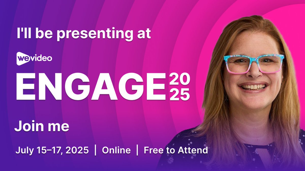 Keep the learning going with <a href="/WeVideo/">WeVideo</a> #Engage2025!