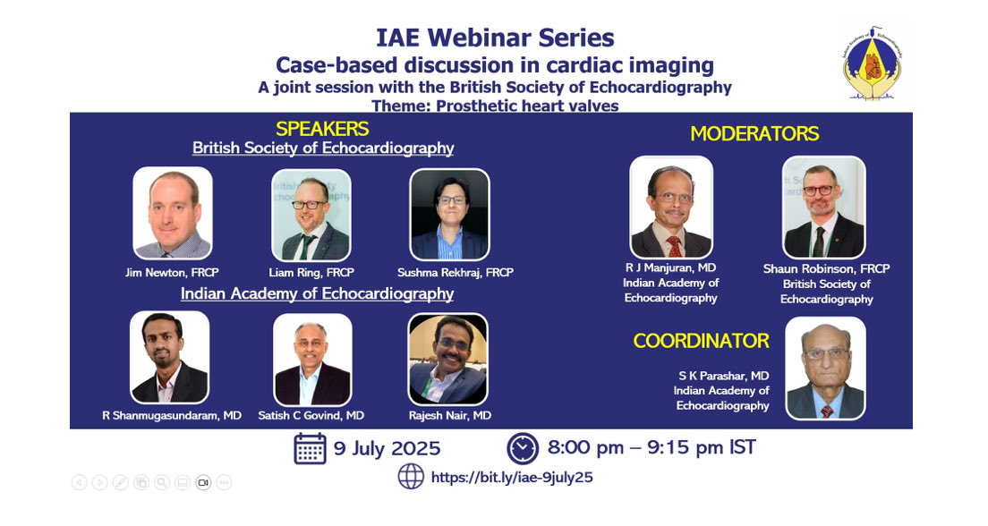 Thanks to Indian Academy of Echocardiography and British Society of Echocardiography. I will be there online on Wednesday 9th July at 8 Pm IST presenting a case of device closure of LV- RA shunt which occurred after MVR.
