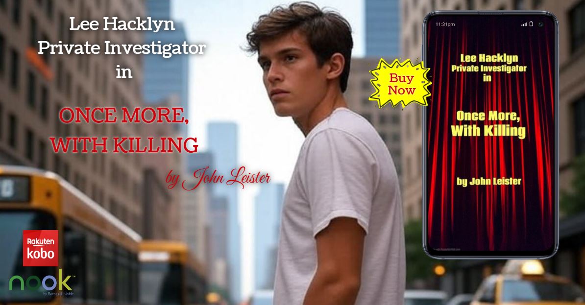 New York City. 1987. Ann Hacklyn, Lee's sister, hires him to investigate the murder of acting teacher, Peter Drysdale.

KOBO: kobo.com/us/en/ebook/le…
B&amp;N: barnesandnoble.com/w/lee-hacklyn-…