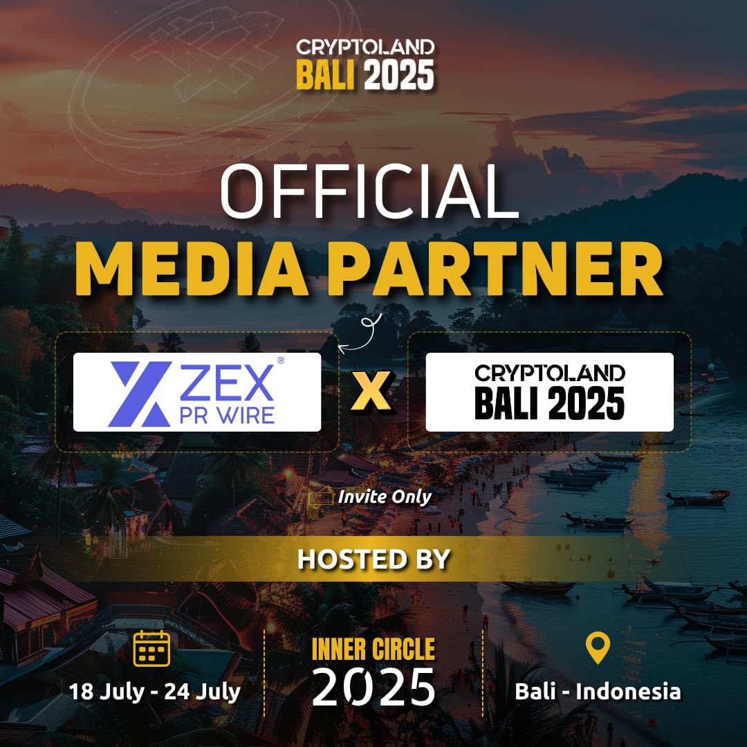 🚨 New Media Partner Alert! 🚨

We’re proud to introduce <a href="/zexprwire/">ZEXPRWIRE ®</a> as our official media partner for Cryptoland Bali 2025! 🌴🔥

📍 Bali, Indonesia
🗓️ 18-24 July 2025

An exclusive event for high-net-worth individuals and crypto enthusiasts. 🚀

#CryptolandBali2025 #CryptoEvent