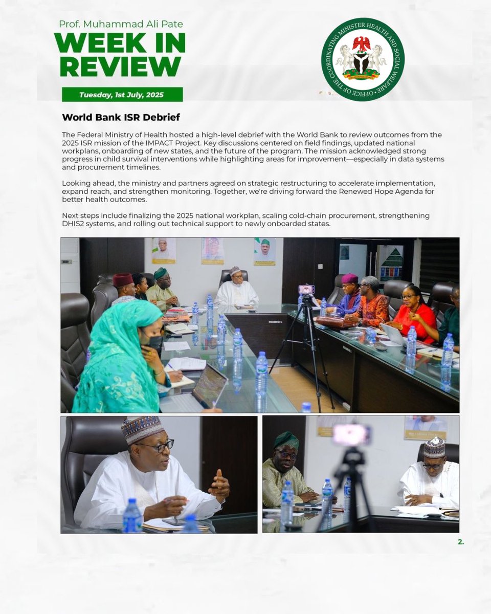 Fmohnigeria's tweet image. 🇳🇬 This week in review with Coordinating Minister of Health & Social Welfare, @muhammadpate :
✅ Chaired the 11th BHCPF Oversight Committee meeting: FG approves ₦65bn for PHC in 2025, plus rollout of new guidelines and data tools.
✅ Led high-level debrief with World Bank on…