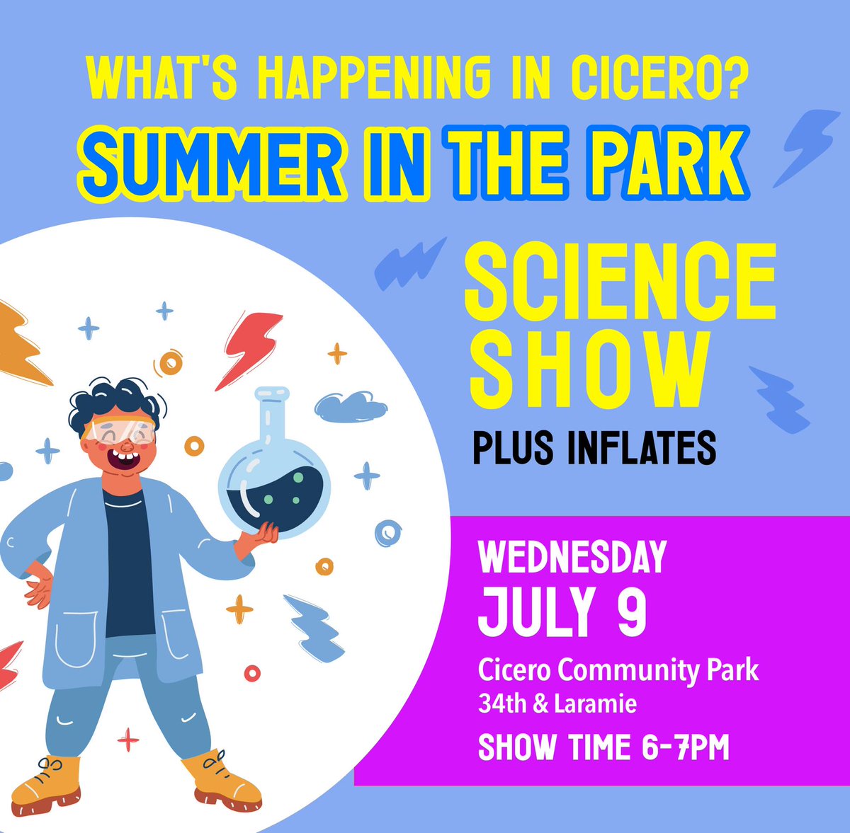 🧪 Don’t miss the Science Show + Inflatables at Cicero’s Summer in the Park!

📍 Cicero Community Park
📅 Wed, July 9
⏰ 5-830 PM
A fun evening for the whole family! 🔬🎉

#CiceroIL #SummerInThePark #FamilyFun #ScienceShow #WeareCicero #SomosCicero